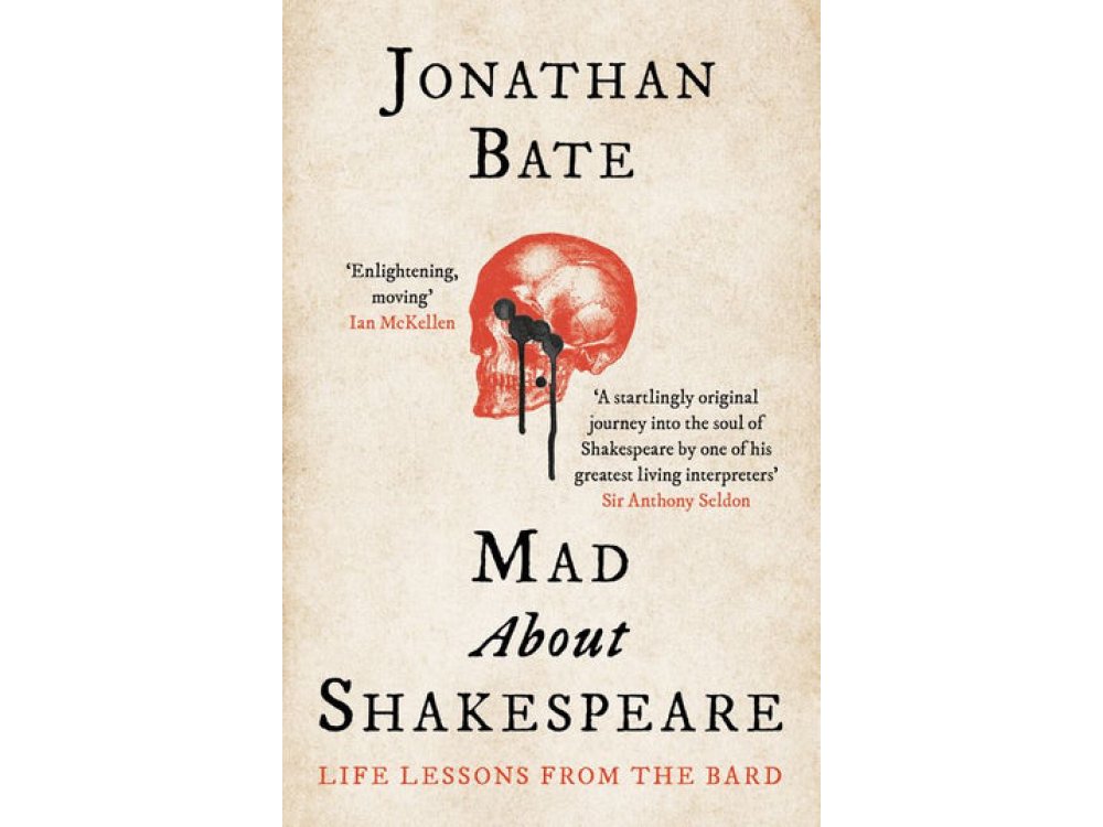 Mad About Shakespeare: From Classroom to Theatre to Emergency Room