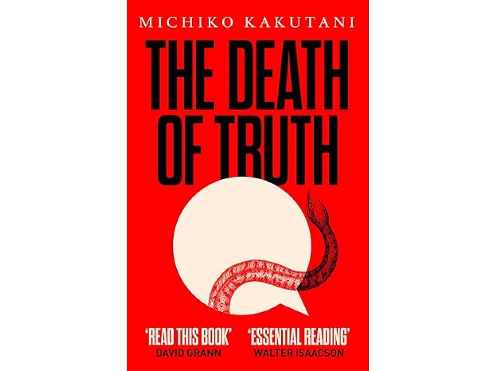 The Death of Truth