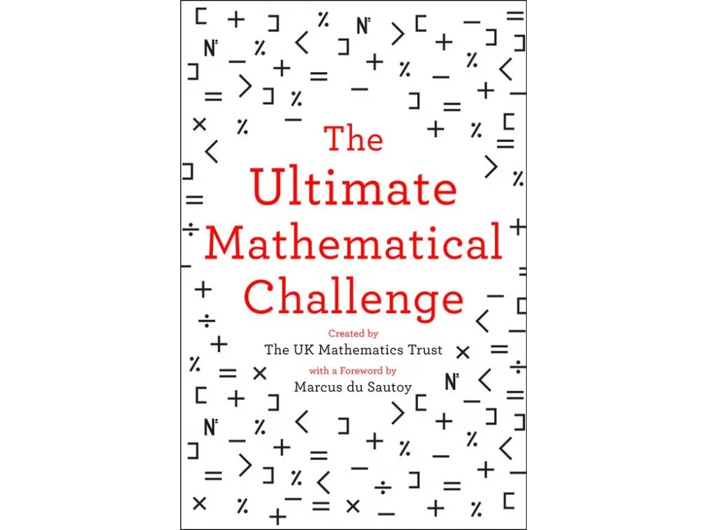 Ultimate Mathematical Challenge: Over 365 puzzles to test your wits and excite your mind