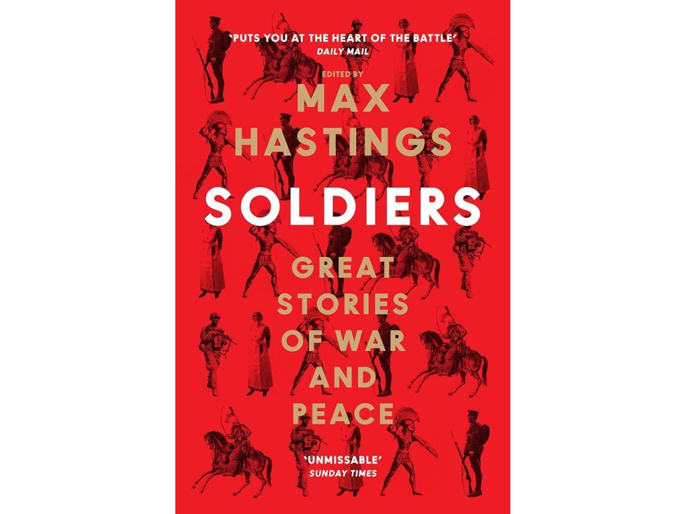 Soldiers: Great Stories of War and Peace