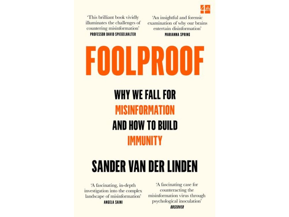 Foolproof: Why We Fall for Misinformation and How to Build Immunity