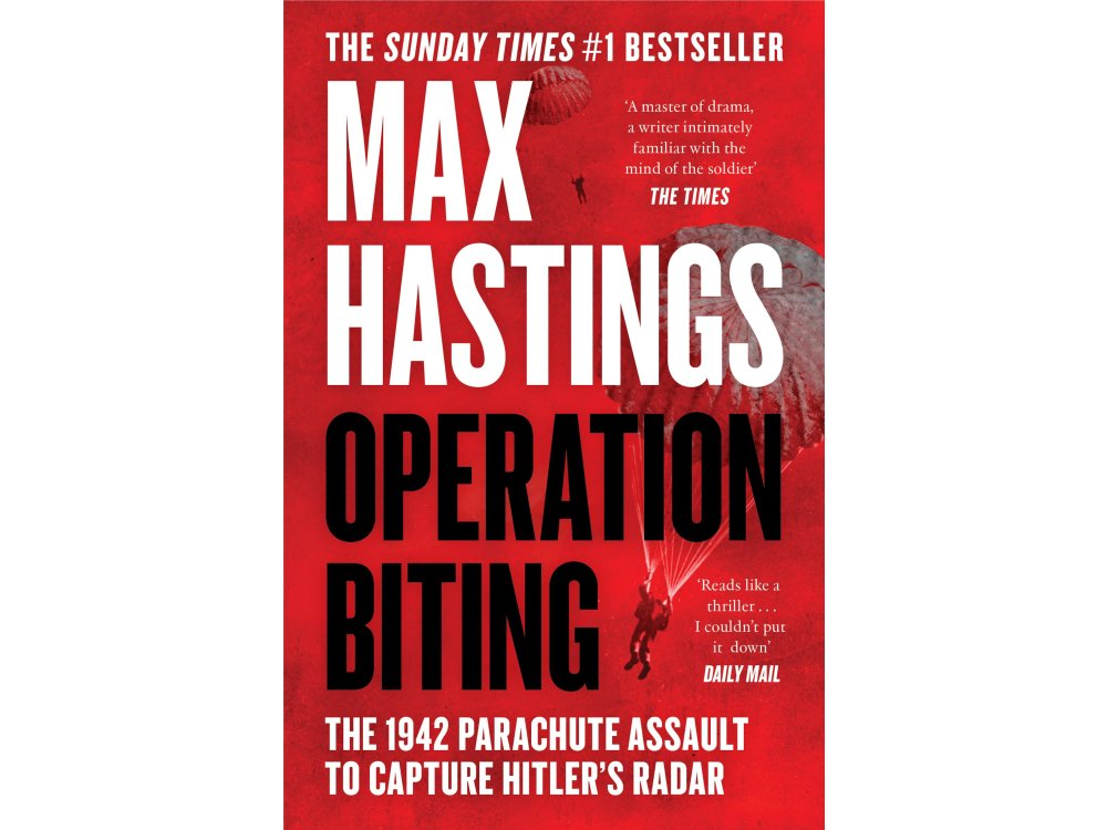 Operation Biting: The 1942 Parachute Assault to Capture Hitler’s Radar