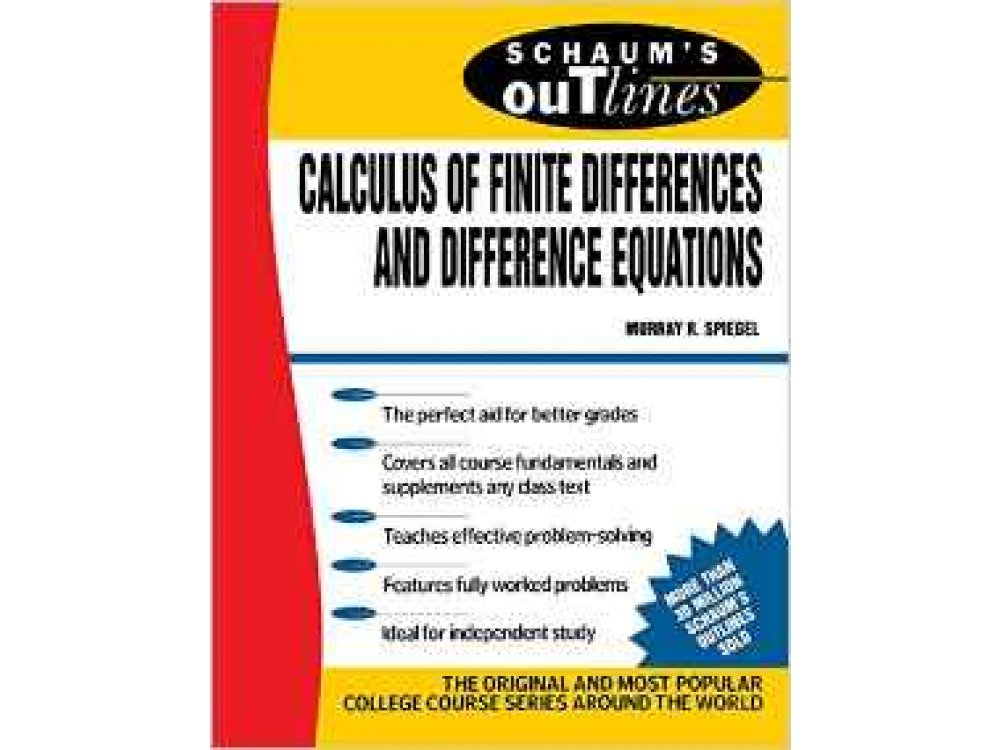 Calculus of Finite Differences and Difference Equations Schaum's Outline