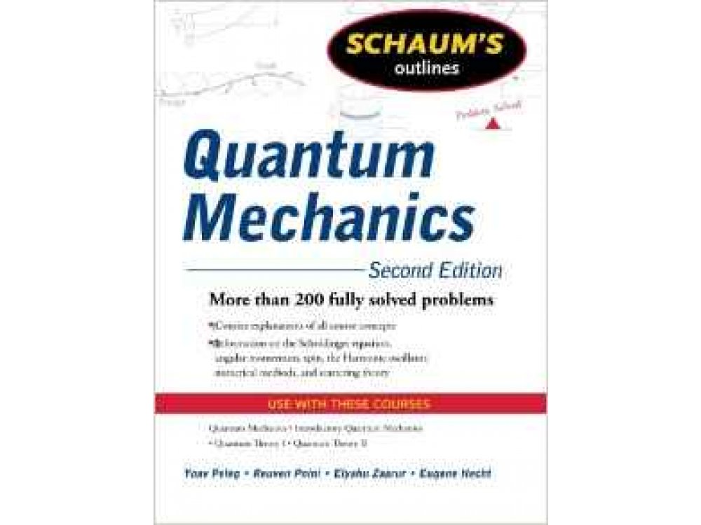 Quantum Mechanics Schaum's Outline