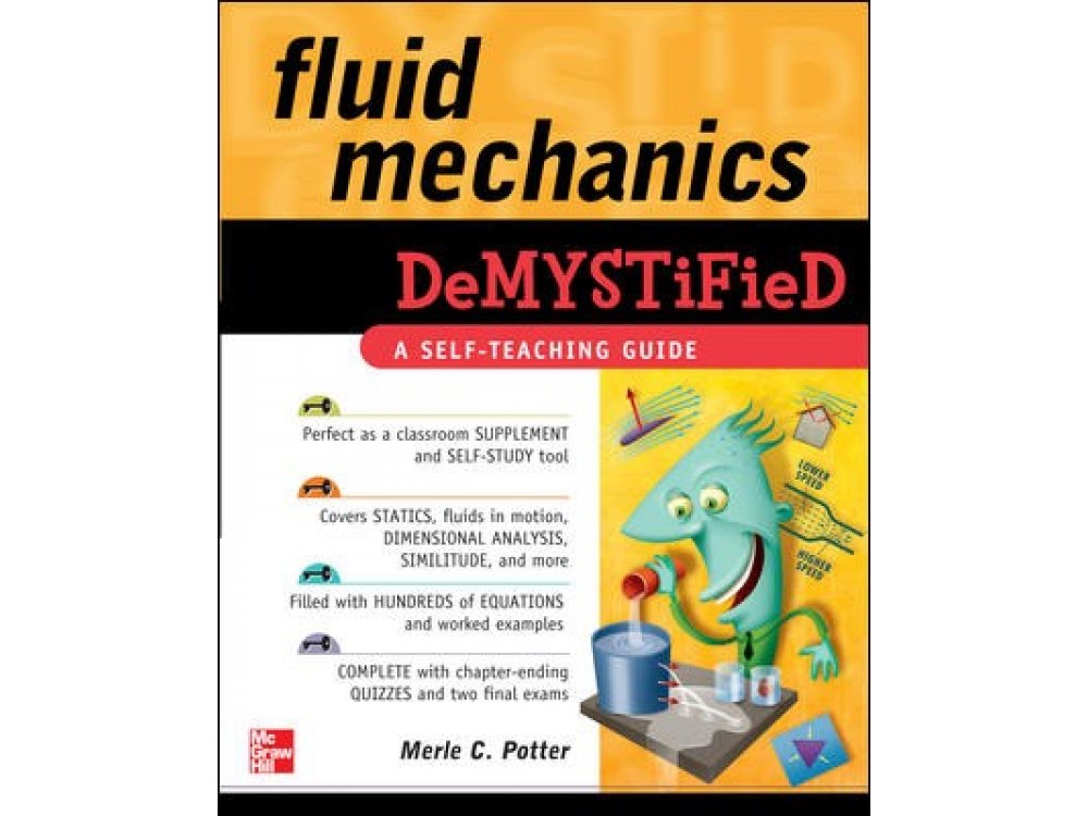 Fluid Mechanics Demystified