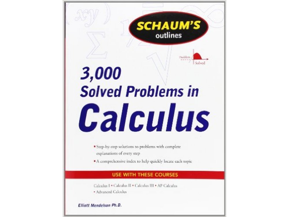 3000 Solved Problems in Calculus Schaum's Outline