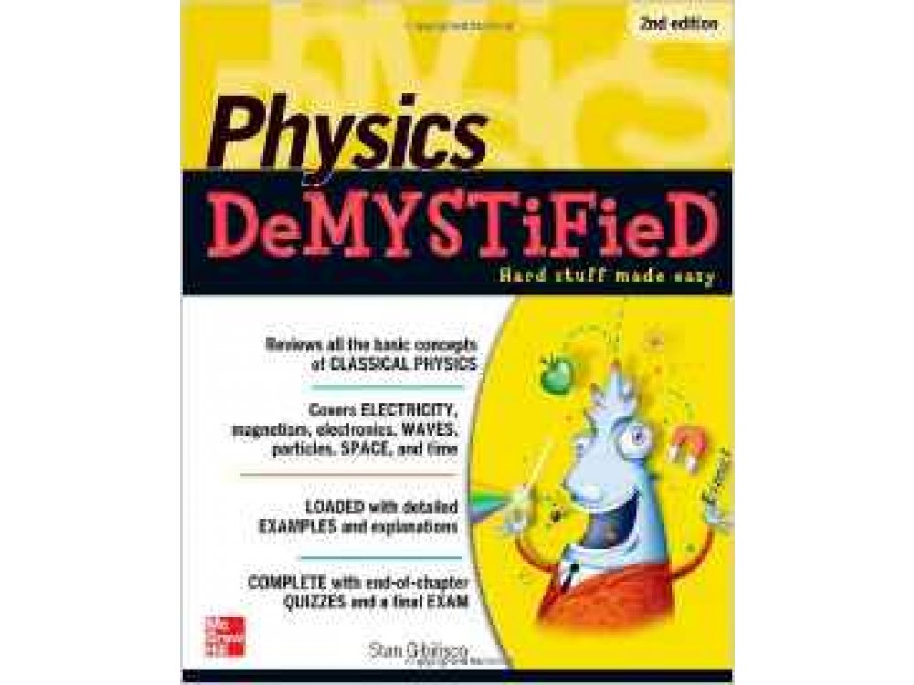 Physics Demystified