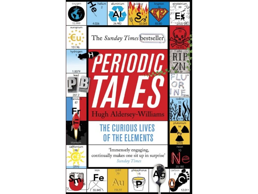 Periodic Tales: The Curious Lives of the Elements
