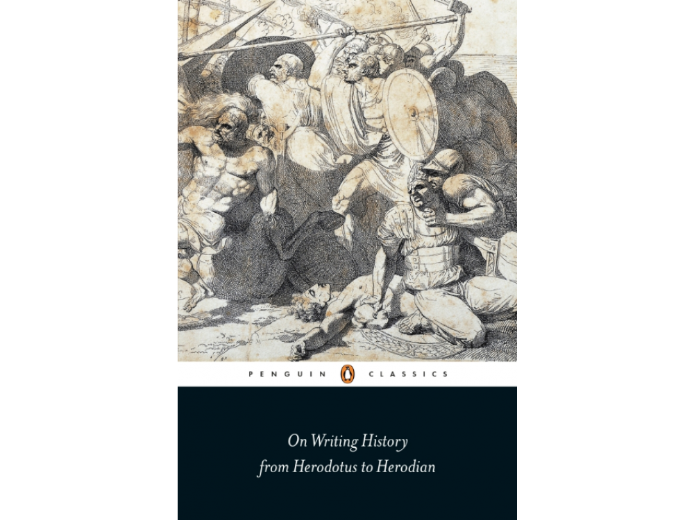 On Writing History from Herodotus to Herodian