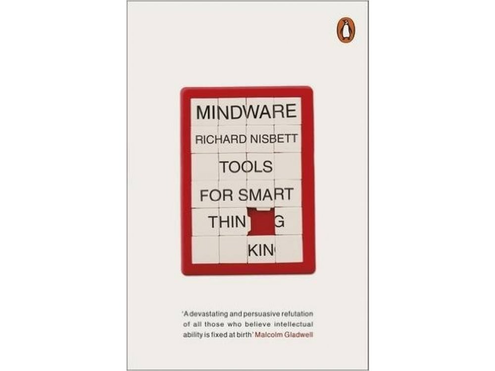 Mindware: Tools for Smart Thinking