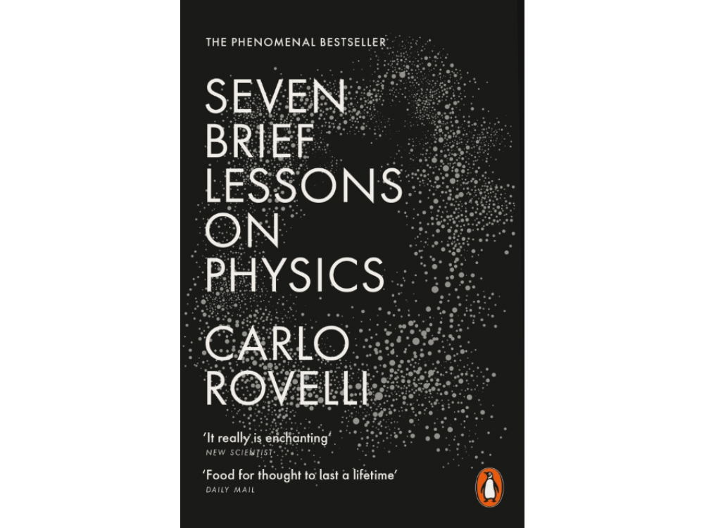 Seven Brief Lessons On Physics