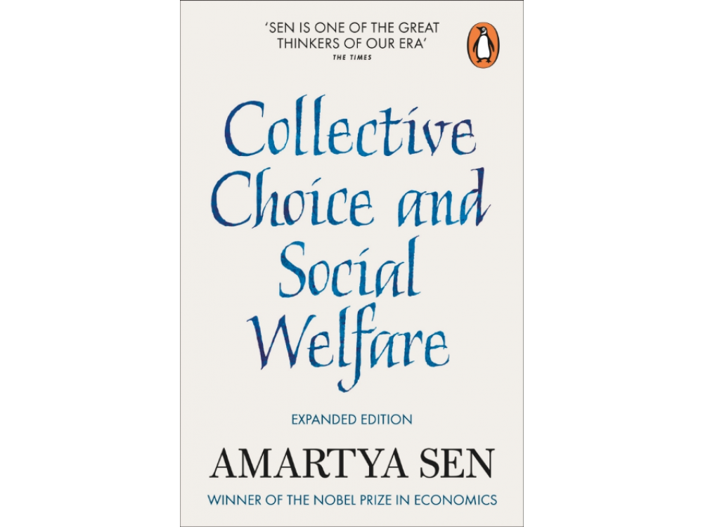 Collective Choice and Social Welfare - Expanded Edition