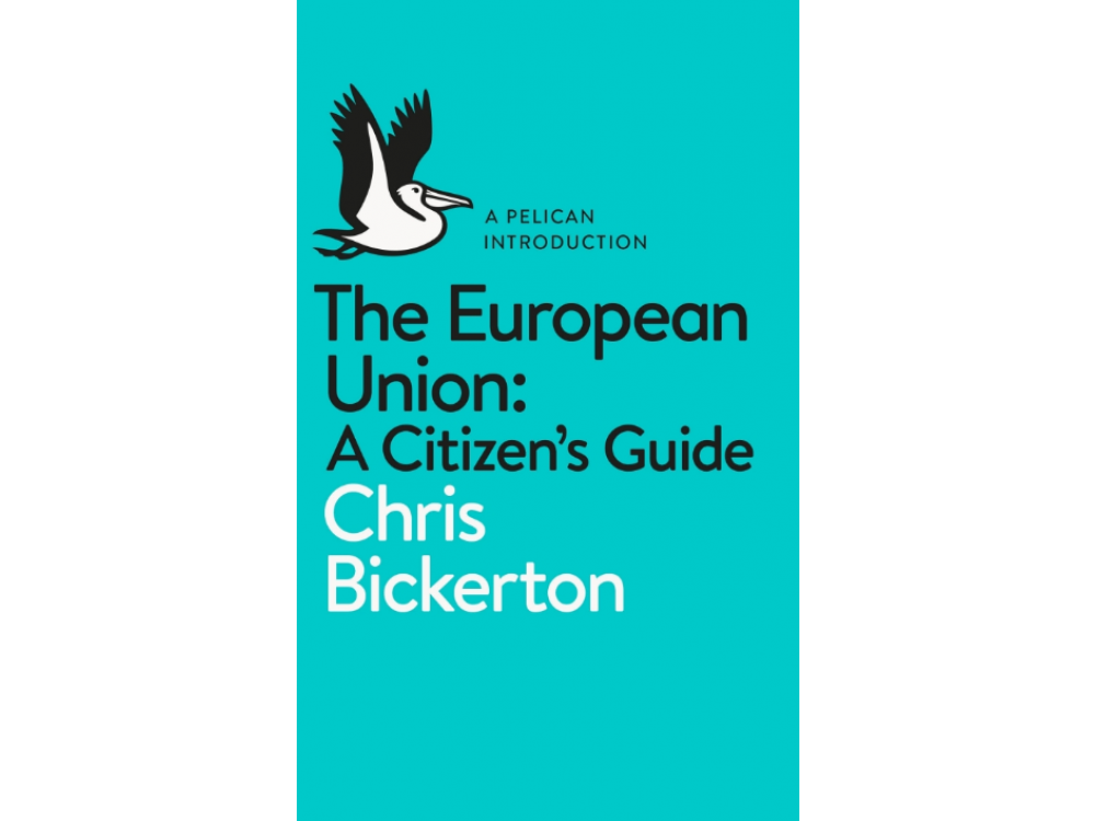 The European Union: A Citizen's Guide