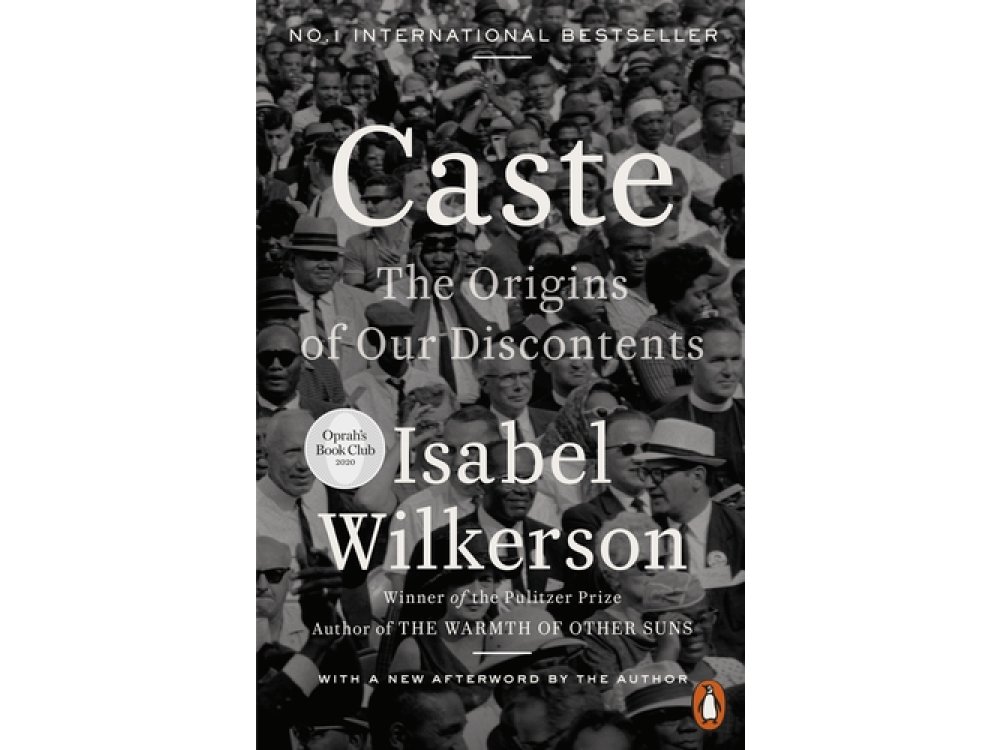 Caste: The Origins of Our Discontents