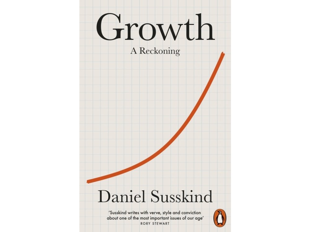 Growth: A Reckoning