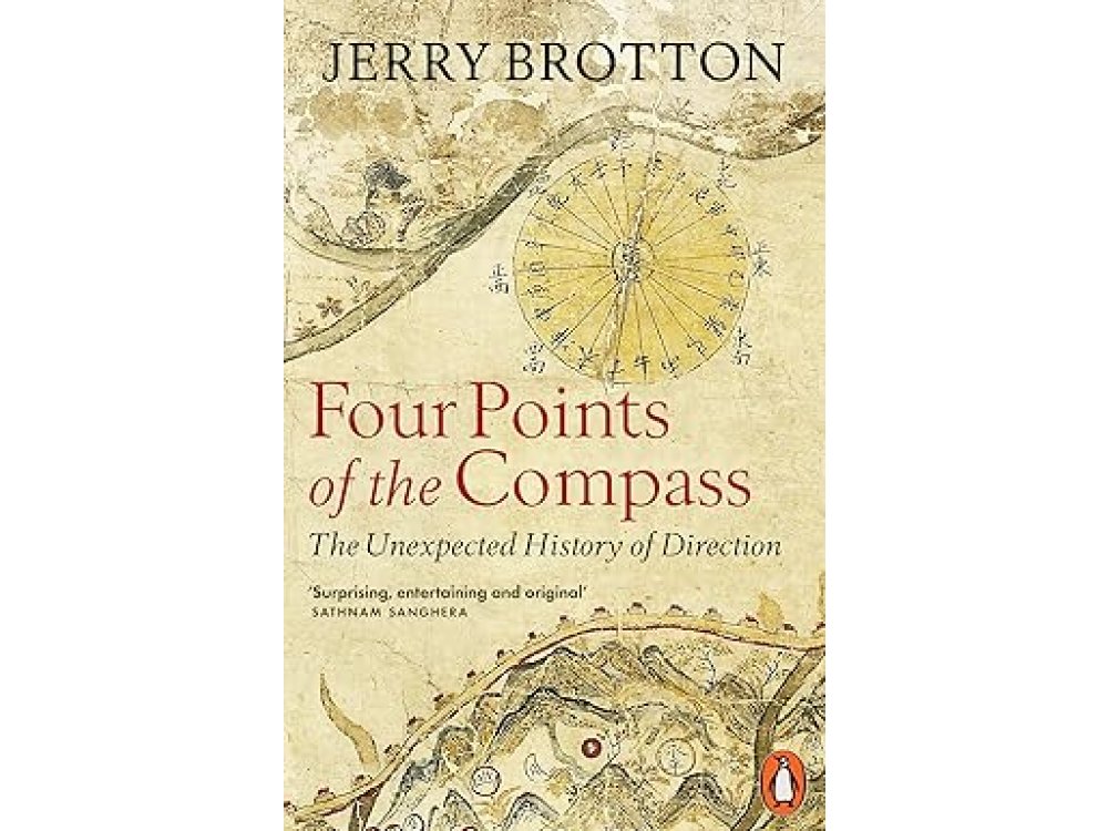 Four Points of the Compass: The Unexpected History of Direction