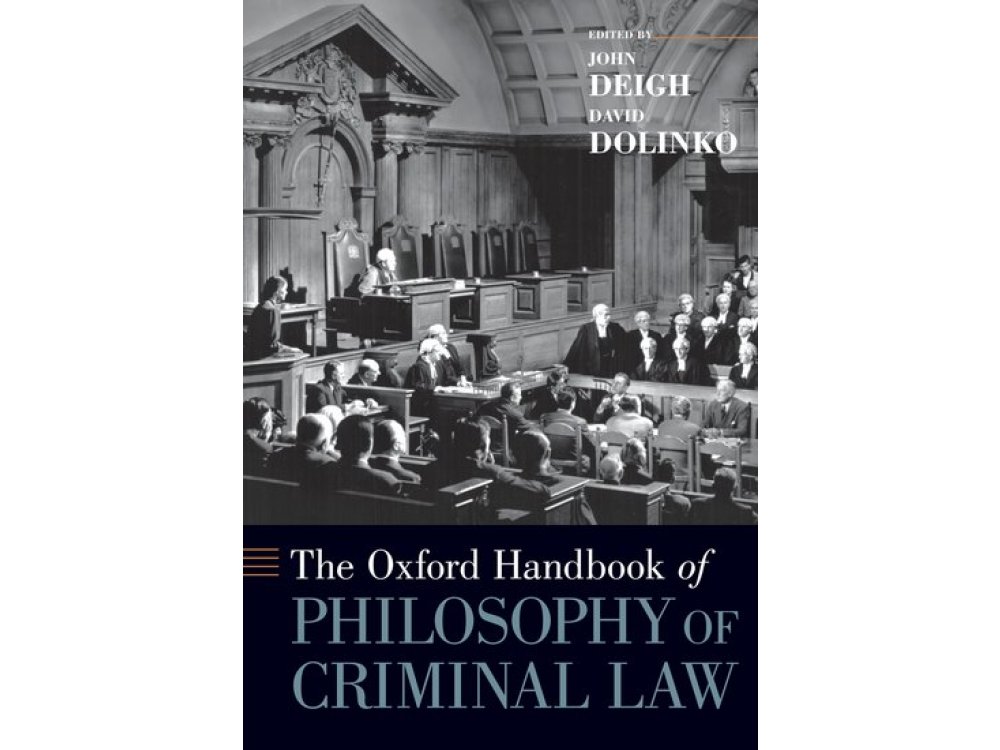 Oxford Handbook of Philosophy of Criminal Law