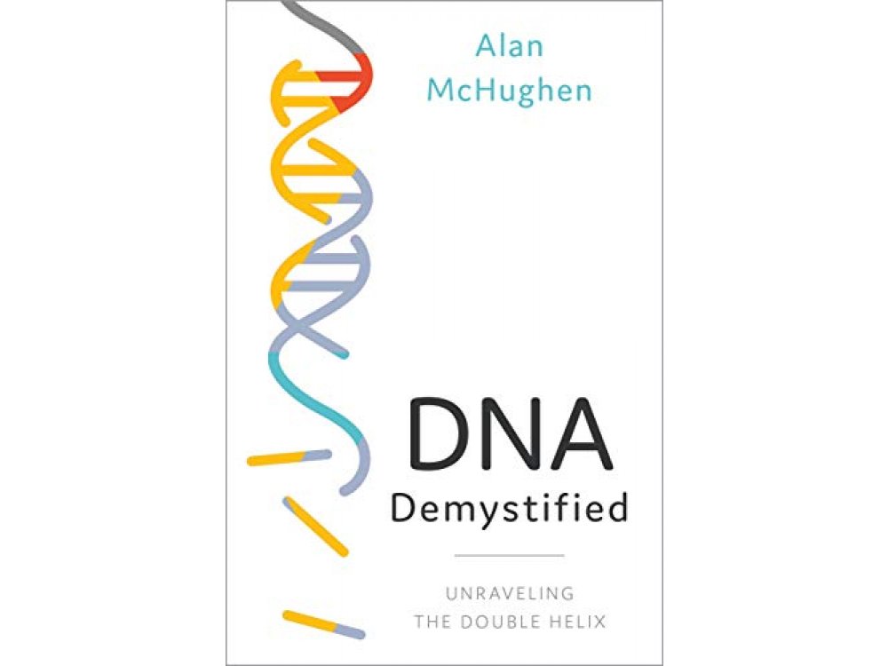 DNA Demystified: Unravelling the Double Helix