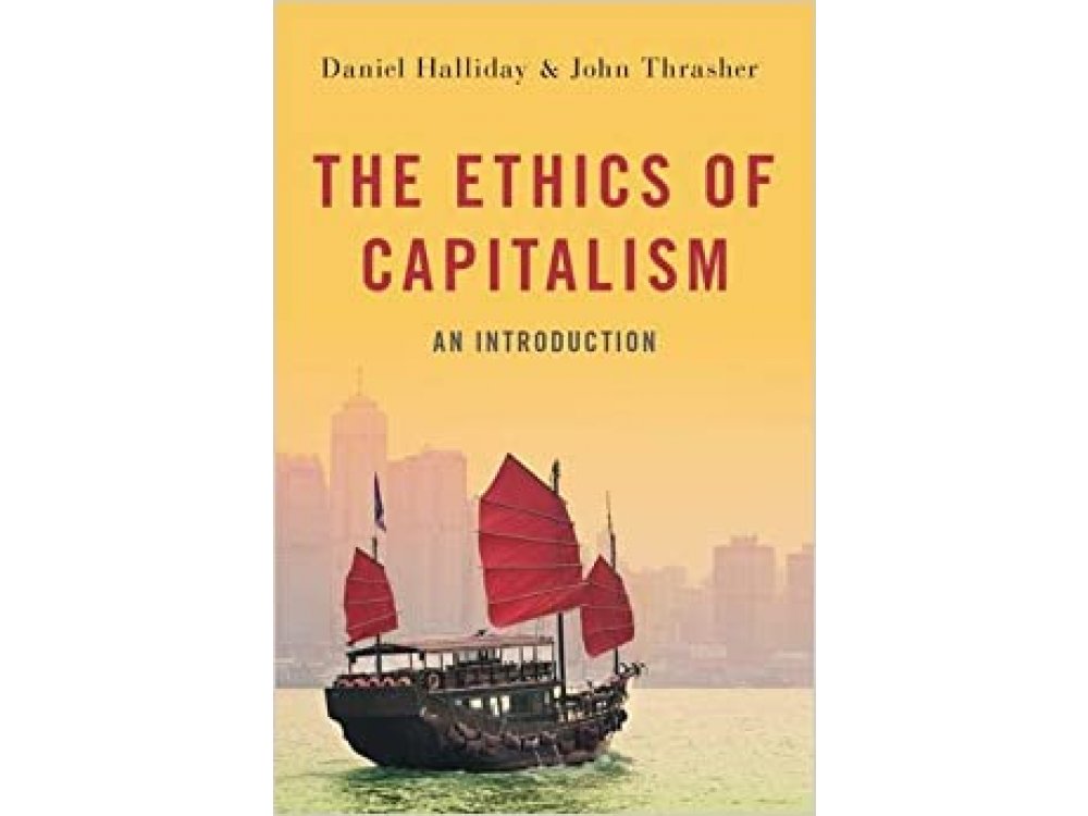 The Ethics of Capitalism: An Introduction