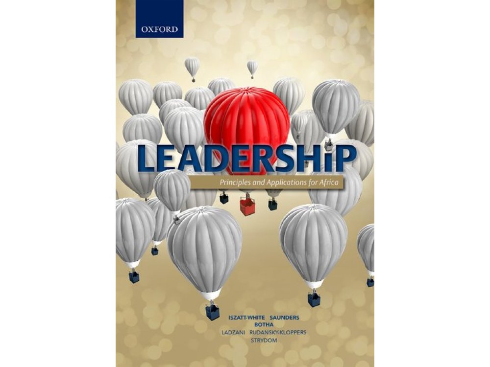 Leadership: Principles and Applications for Africa