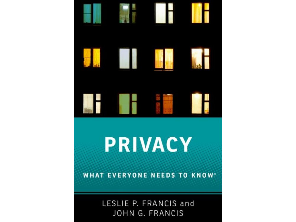 Privacy : What Everyone Needs to Know