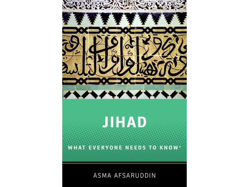 Jihad: What Everyone Needs to Know