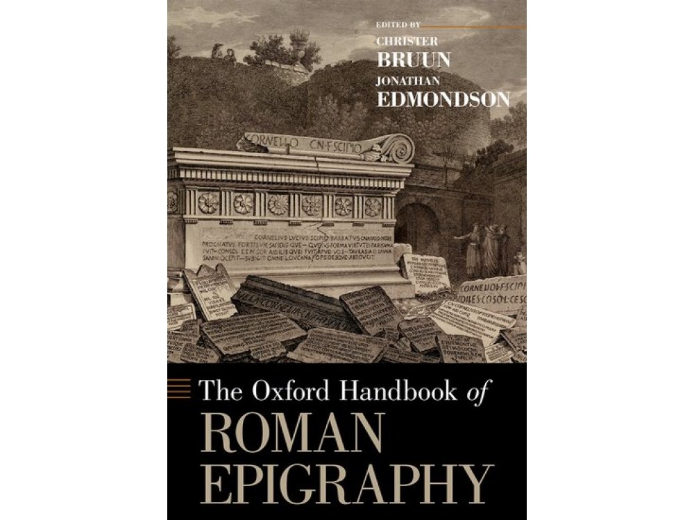 The Oxford Handbook of Roman Epigraphy