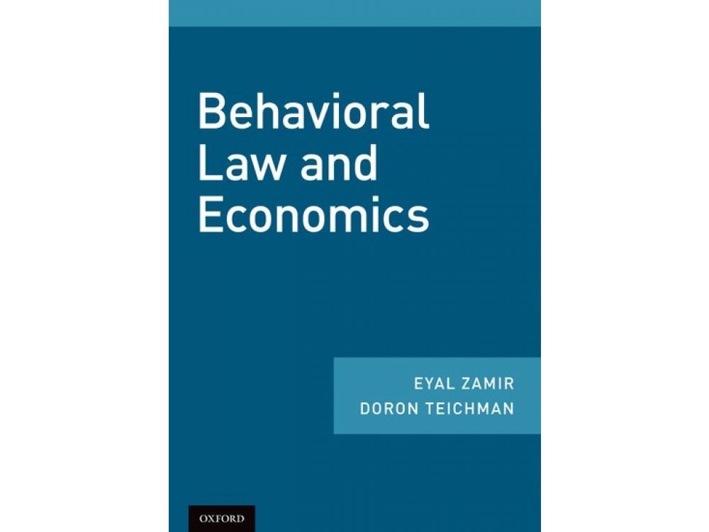 Behavioral Law and Economics