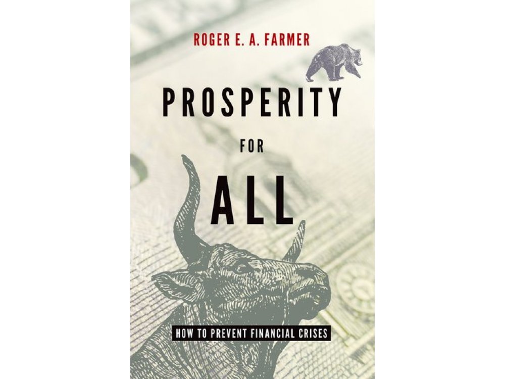 Prosperity for All: How to Prevent Financial Crises