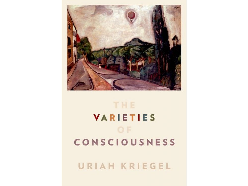 The Varieties of Consciousness