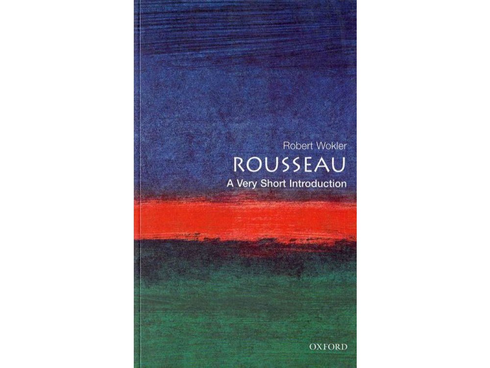 Rousseau: A Very Short Introduction