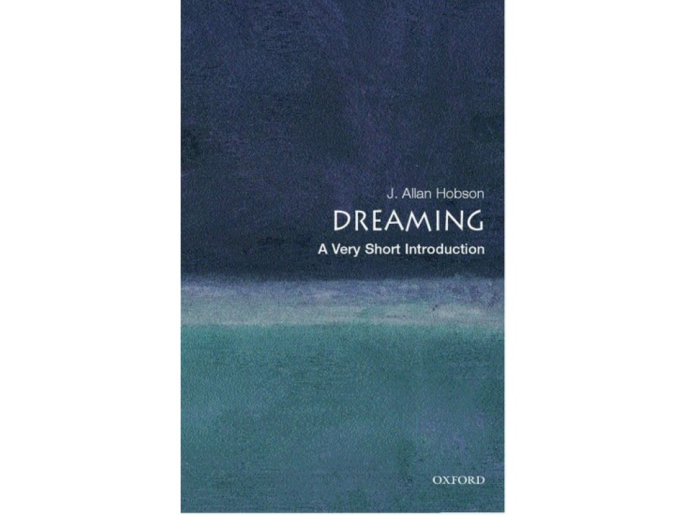 Dreaming: A Very Short Introduction