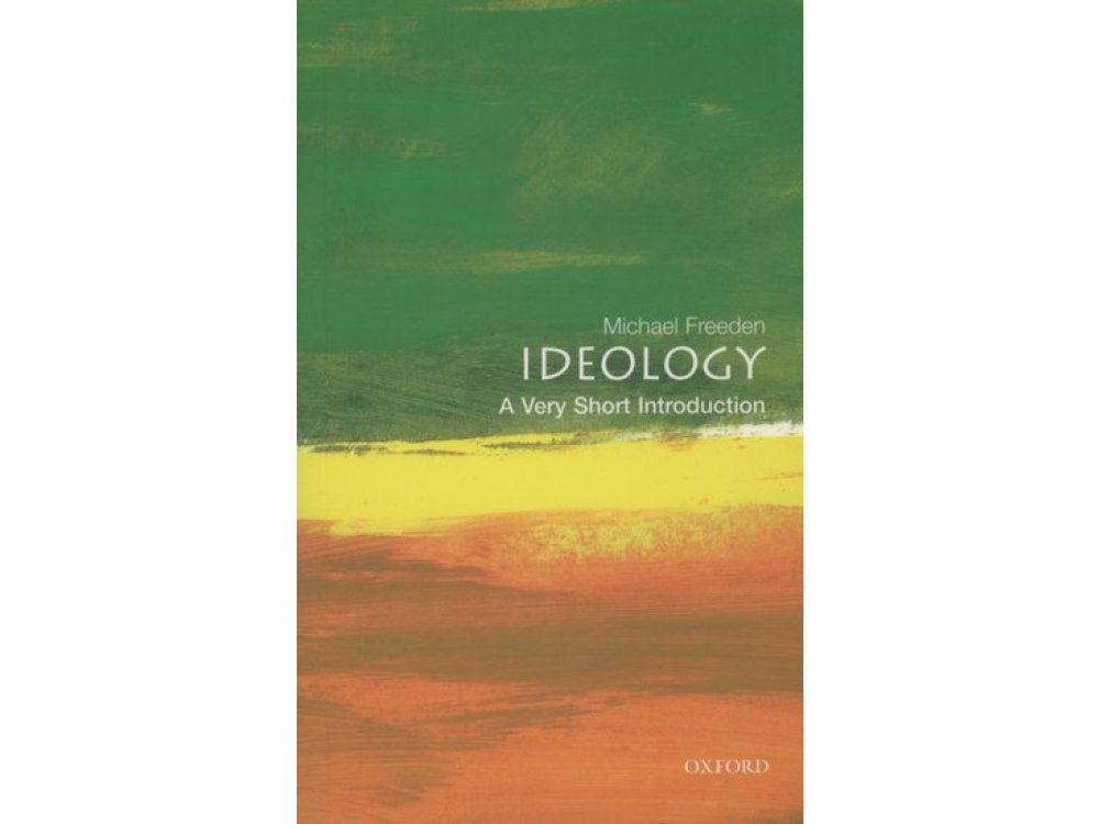 Ideology: A Very Short Introduction