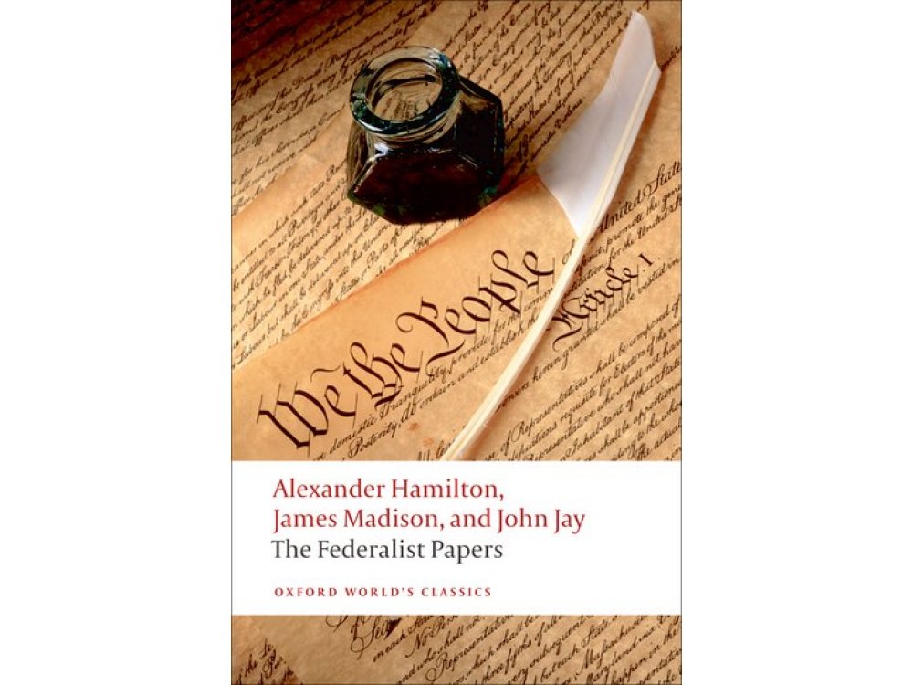 The Federalist Papers