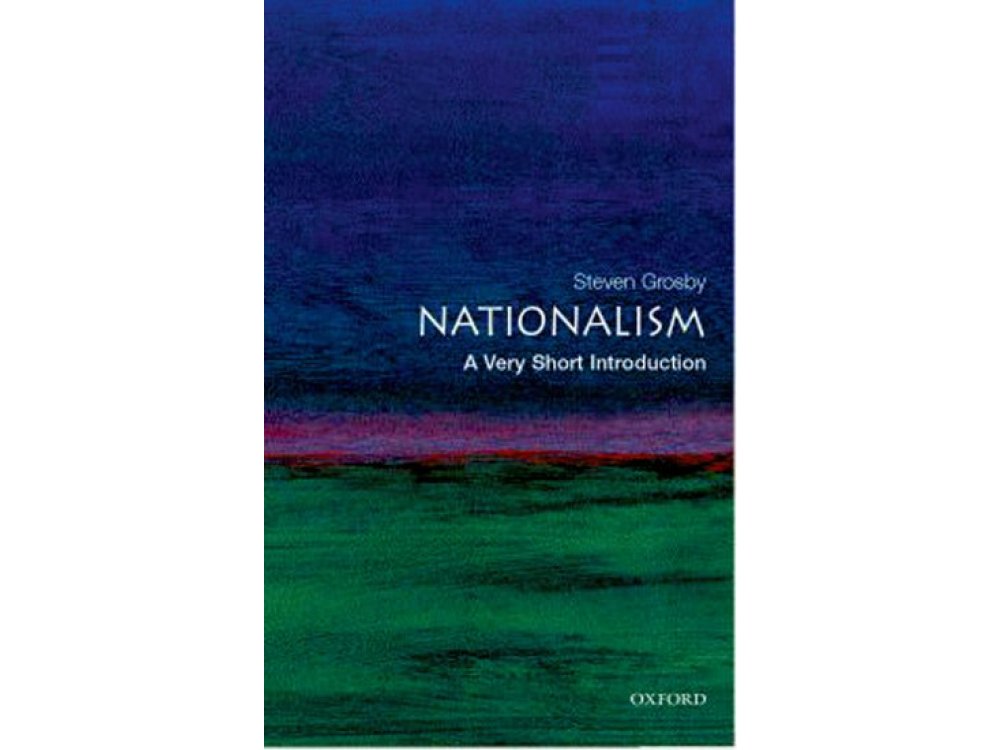 Nationalism: A Very Short Introduction