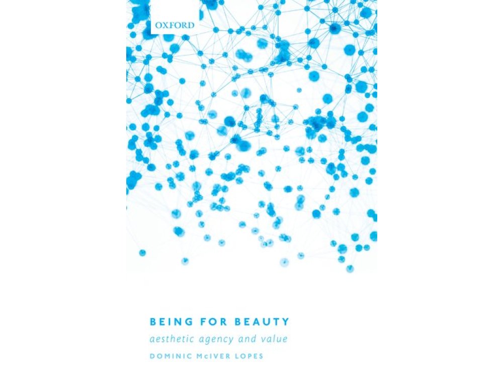 Being for Beauty: Aesthetic Agency and Value