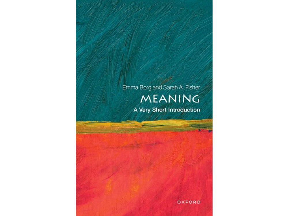 Meaning: A Very Short Introduction