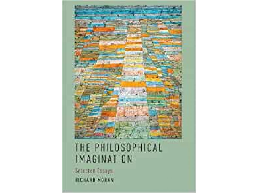 The Philosophical Imagination: Selected Essays