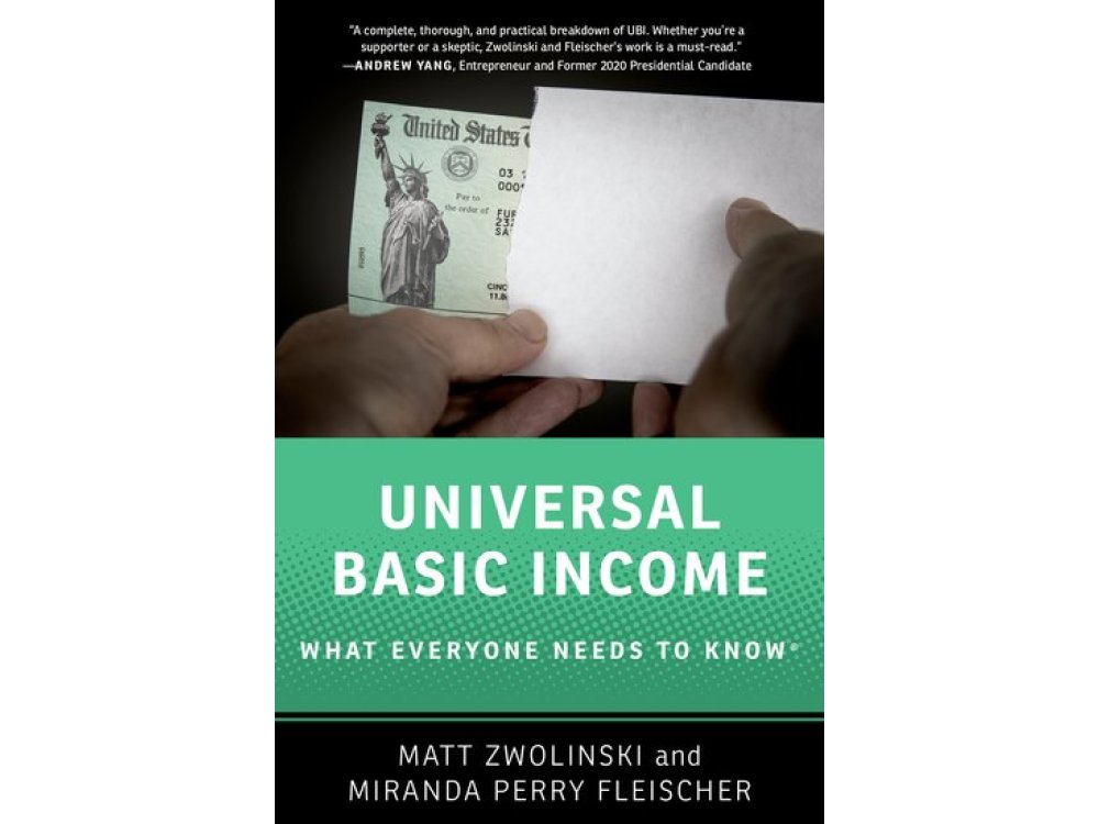 Universal Basic Income: What Everyone Needs to Know