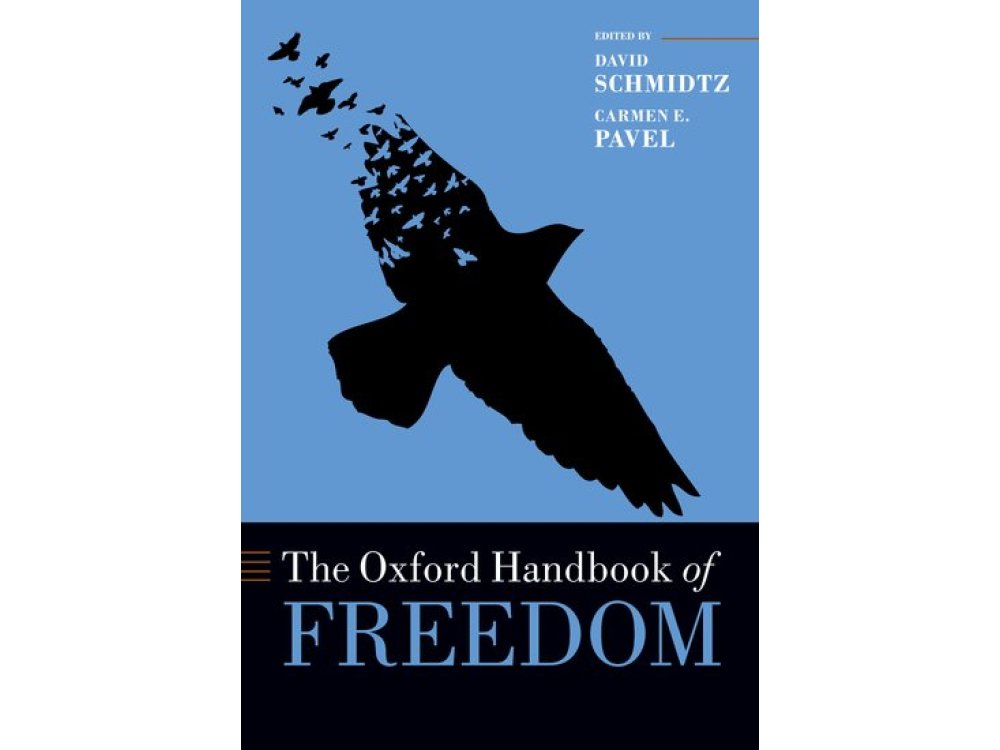 The Oxford Handbook of Freedom
