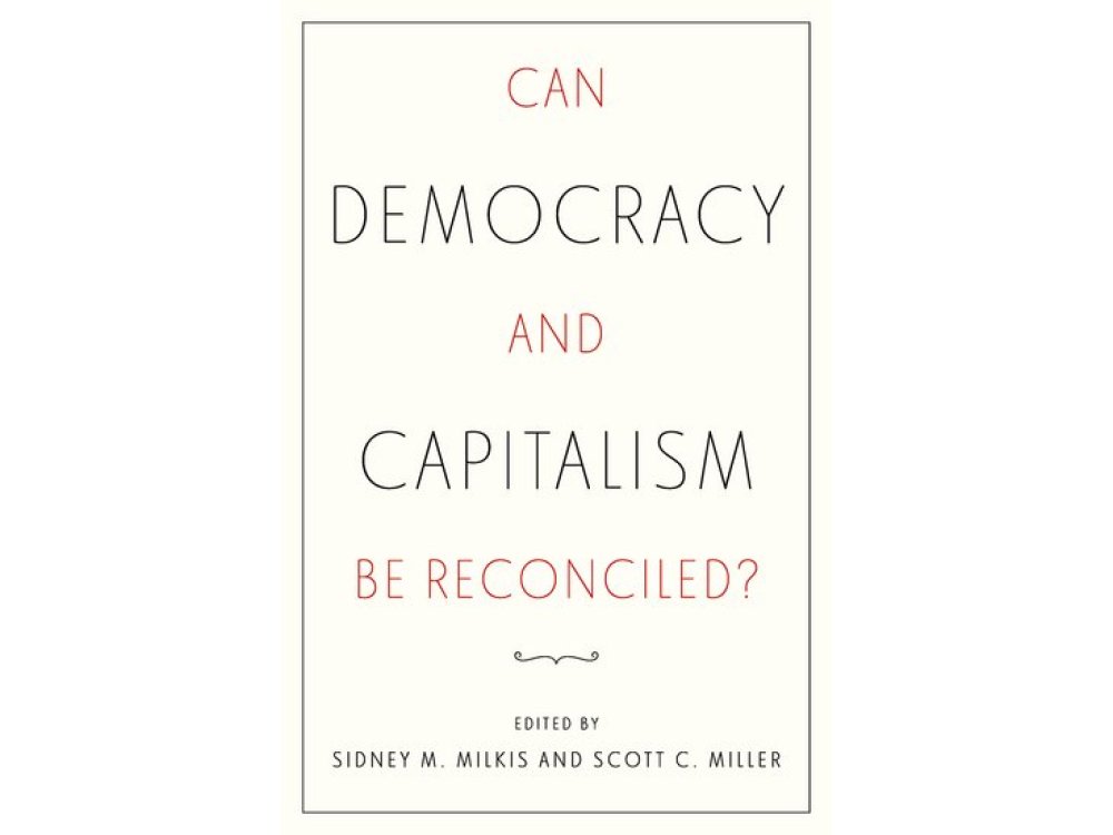 Can Democracy and Capitalism Be Reconciled?