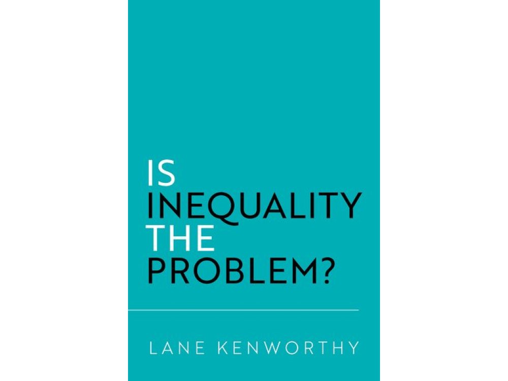 Is Inequality the Problem?