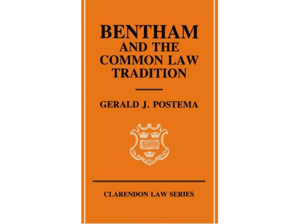 Bentham and the Common Law Tradition