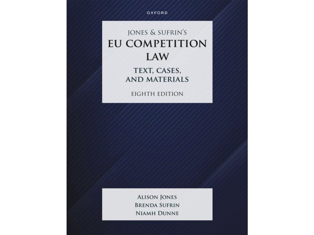 EU Competition Law: Text, Cases, and Materials