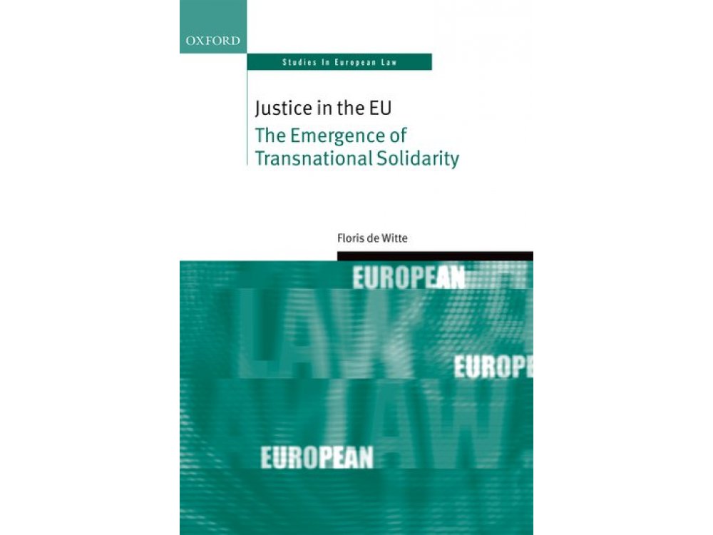 Justice In the EU: The Emergence of Transnational Solidarity