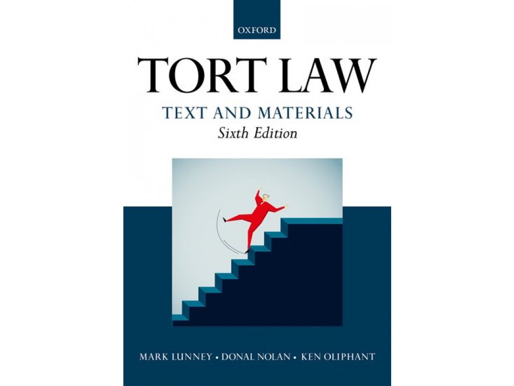 Tort Law: Text and Materials