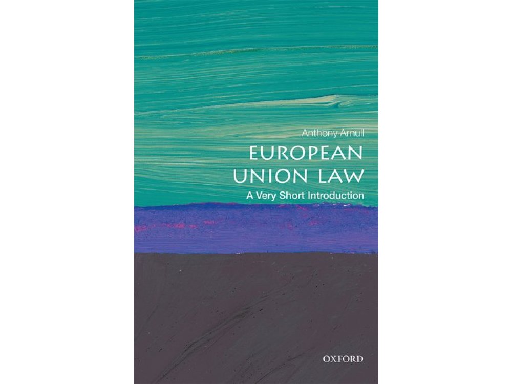 European Union Law: A Very Short Introduction