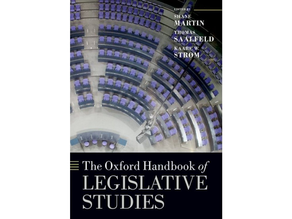 The Oxford Handbook of Legislative Studies