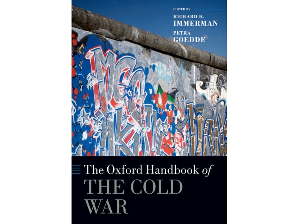 The Oxford Handbook of the Cold War