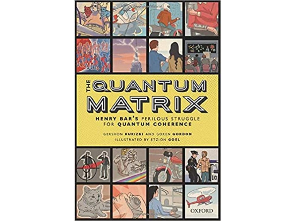 The Quantum Matrix: Henry Bar's Perilous Struggle for Quantum Coherence